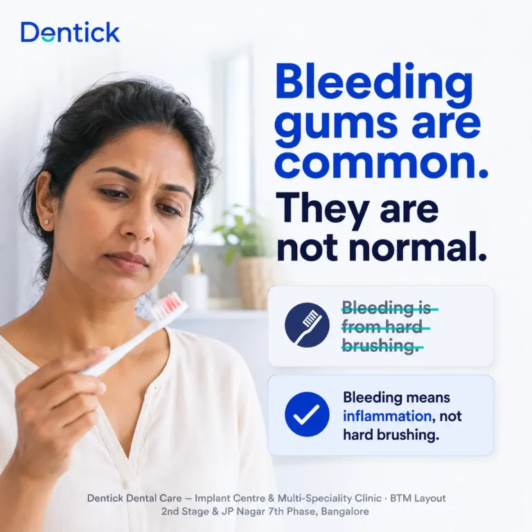 Gum treatment bangalore early gum disease BTM layout 2026 08 — Dentick Dental Care, Bengaluru